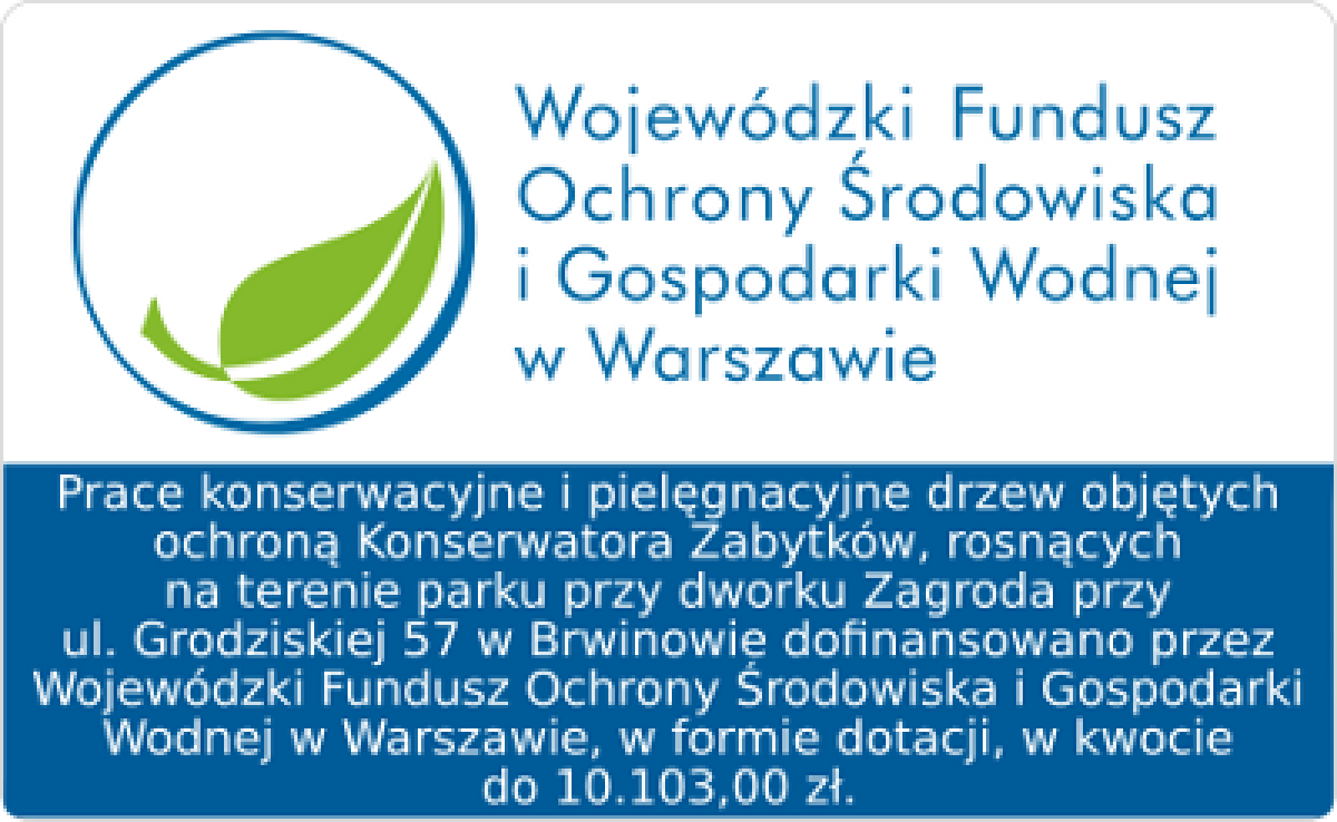Dotacja na pielęgnację i konserwację drzew przy dworku Zagroda